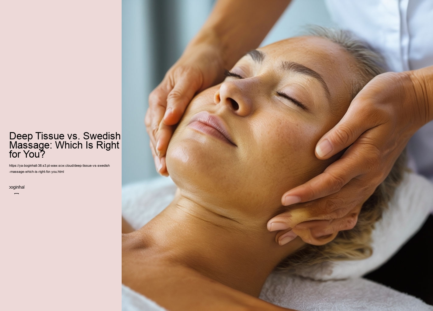 Deep Tissue vs. Swedish Massage: Which Is Right for You?