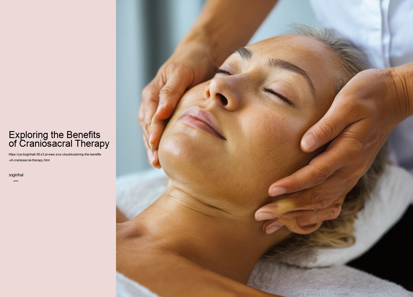 Exploring the Benefits of Craniosacral Therapy