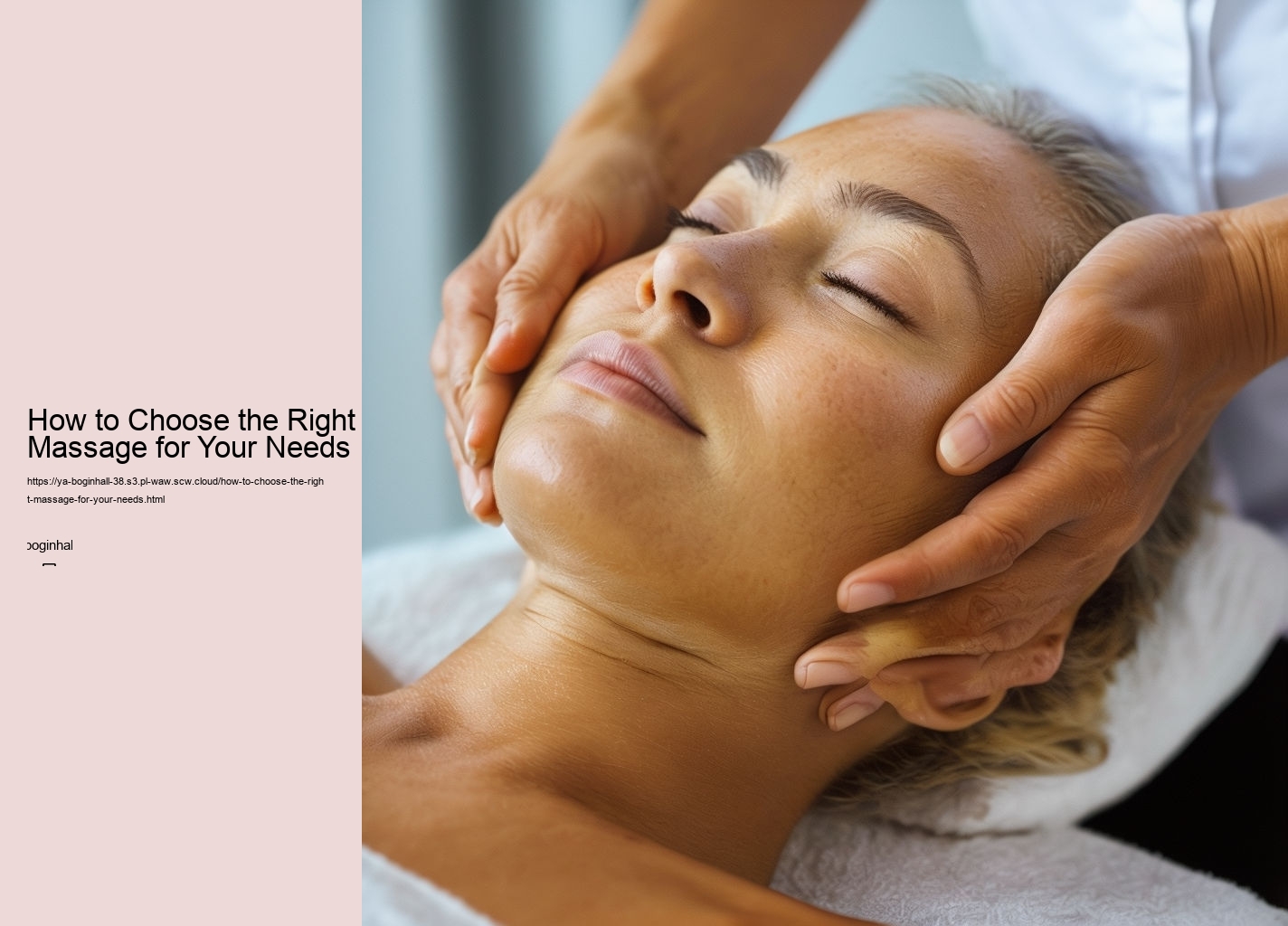 How to Choose the Right Massage for Your Needs