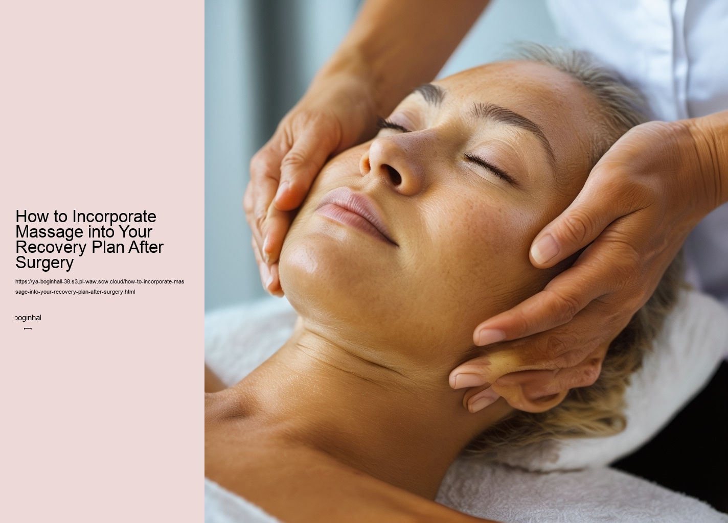 How to Incorporate Massage into Your Recovery Plan After Surgery